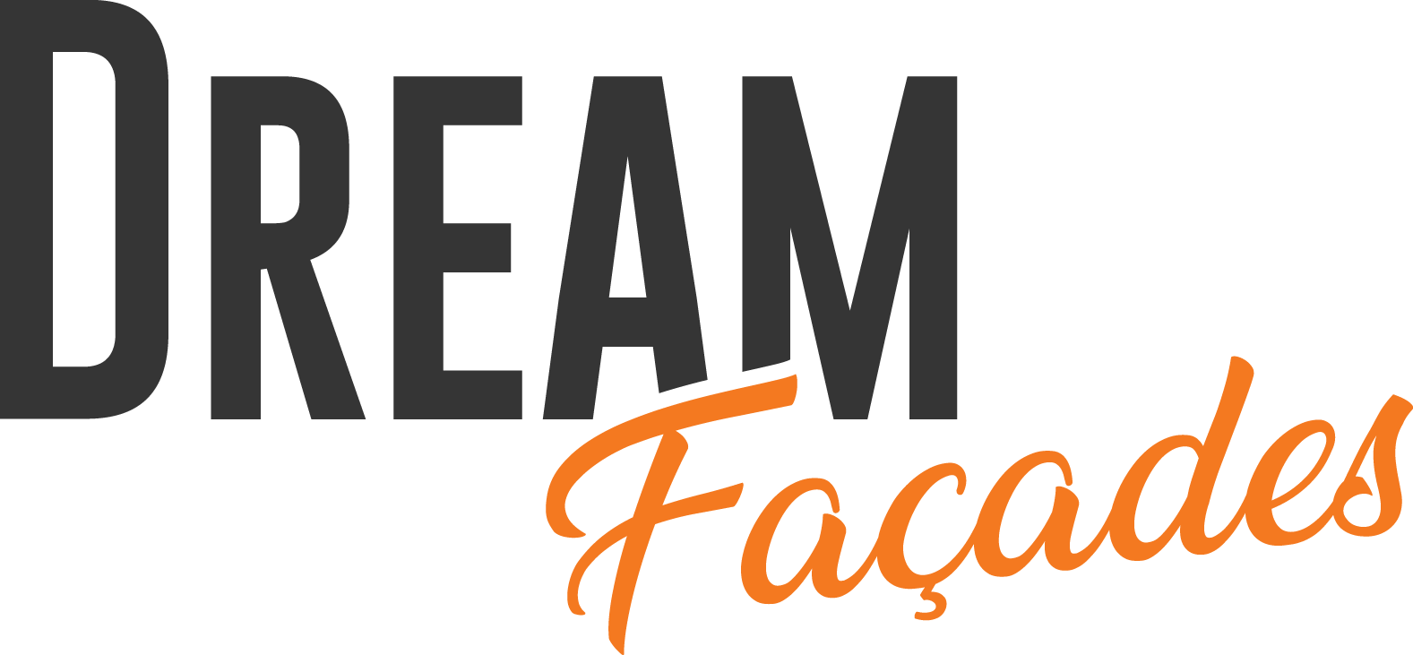 DREAM FAÇADES